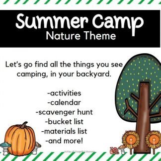 Backyard Summer Camp: Nature Theme