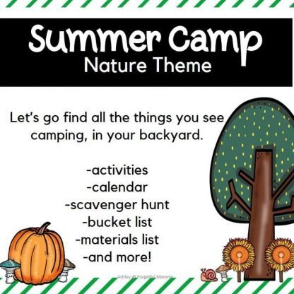 Backyard Summer Camp: Nature Theme - Forgetful Momma Shop