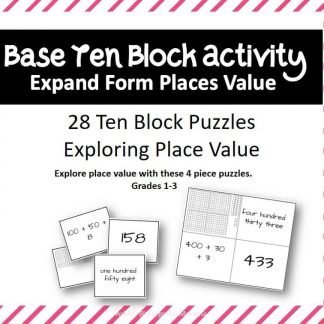 Place Values - Base Ten Block Activity - Expand Form Places Value